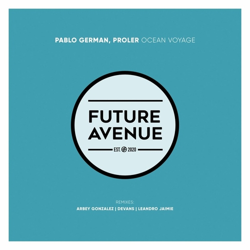 Pablo German & Proler - Ocean Voyage [FA258]